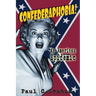 Confederaphobia: An American Epidemic