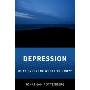 Depression: What Everyone Needs to Know(r)