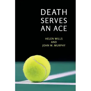 Death Serves an Ace: (A Golden-Age Mystery Reprint)