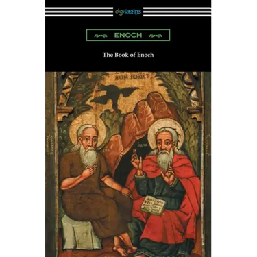 The Book of Enoch: (Translated by R. H. Charles)