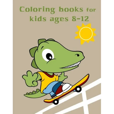 Coloring Books For Kids Ages 8-12: Baby Cute Animals Design and Pets Coloring Pages for boys, girls, Children
