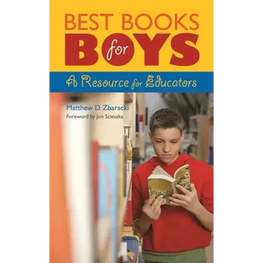 Best Books for Boys: A Resource for Educators