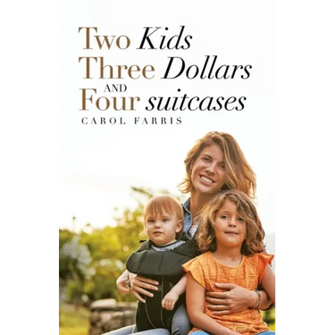 Two Kids Three Dollars and Four Suitcases