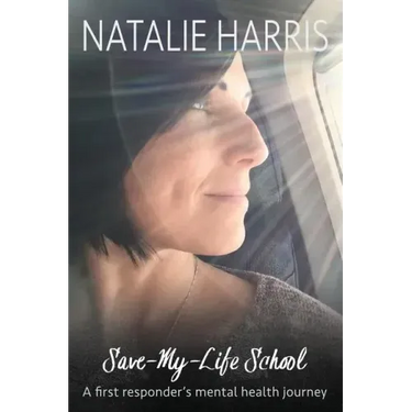 Save-My-Life School: A first responder's mental health journey