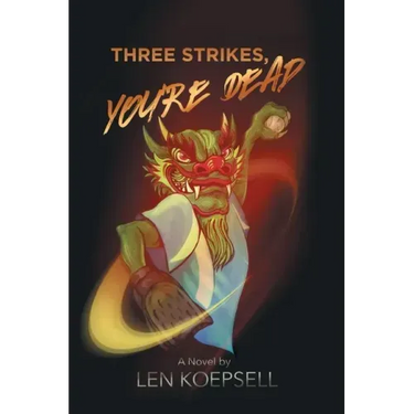 Three Strikes, You're Dead