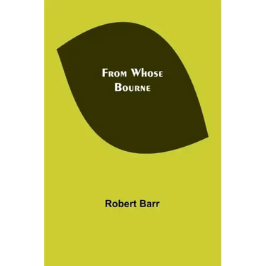 From Whose Bourne