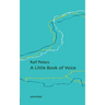 A Little Book of Voice