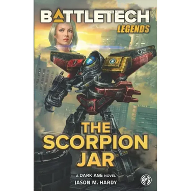 BattleTech Legends: The Scorpion Jar