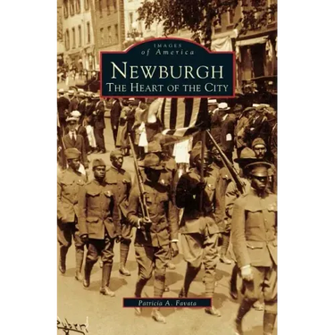 Newburgh: The Heart of the City