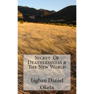 Secret of Deathlessness & the New World