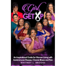 Girl, Get Up: An Inspirational Guide for Women Living with Autoimmune Disease, Chronic Illness and Pain