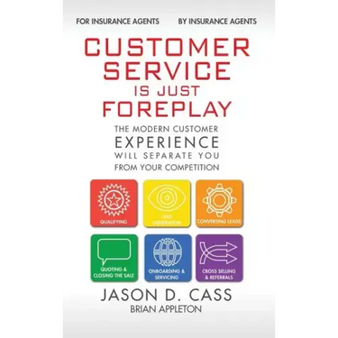 Customer Service Is Just Foreplay: The Modern Customer Experience Will Seperate You From Your Competiition