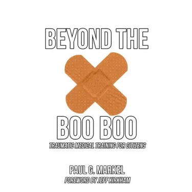 Beyond the Boo Boo: Traumatic Medical Training for Citizens