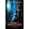 Diary of a Martian: The Discovery