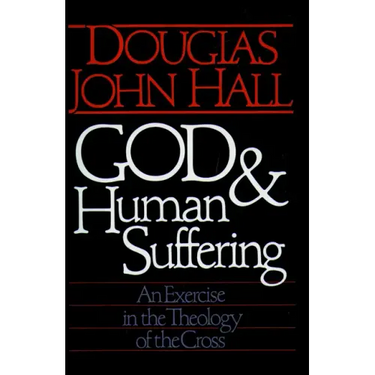 God and Human Suffering