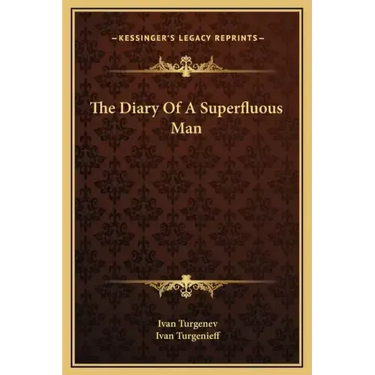 The Diary of a Superfluous Man