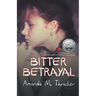Bitter Betrayal