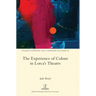 The Experience of Colour in Lorca's Theatre