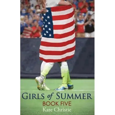 Girls of Summer: Book Five of Girls of Summer