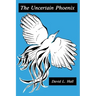 The Uncertain Phoenix: Toward a Post-Cultural Sensibility