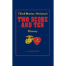 Two Score and Ten: Third Marine Division's History