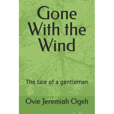 Gone With the Wind: The tale of a gentleman