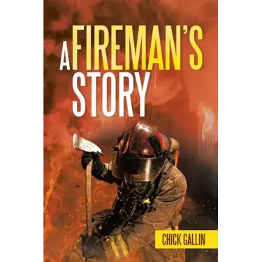 A Fireman's Story