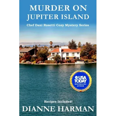 Murder on Jupiter Island: A Chef Dani Rosetti Cozy Mystery