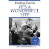 Finding God in It's a Wonderful Life