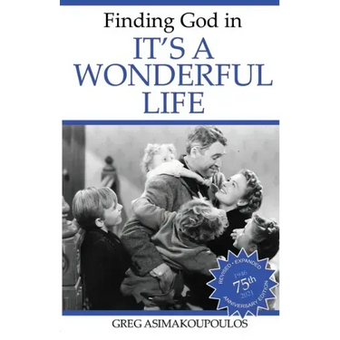 Finding God in It's a Wonderful Life