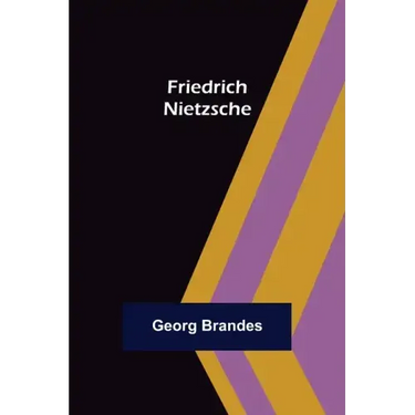 Friedrich Nietzsche