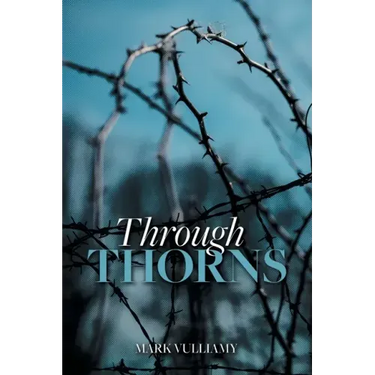 Through Thorns