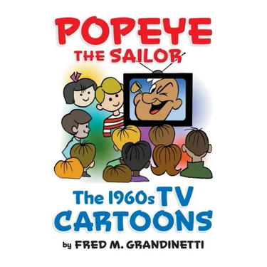 Popeye the Sailor (hardback): The 1960s TV Cartoons