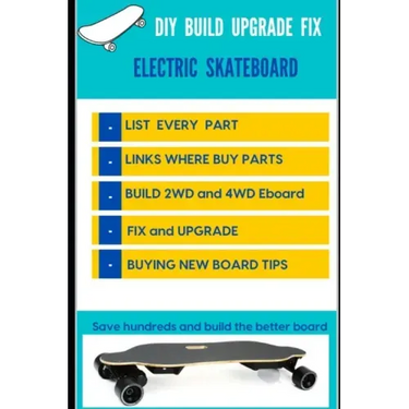 DIY Build Upgrade Fix Electric Skateboard