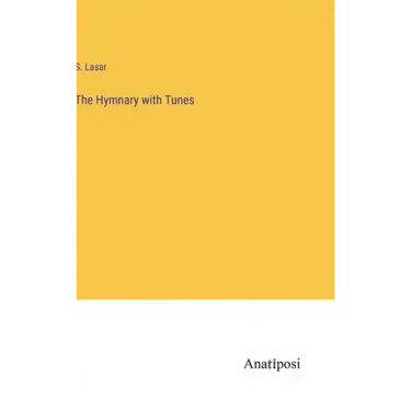 The Hymnary with Tunes