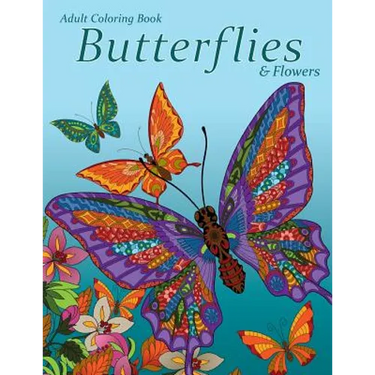 Adult Coloring Book: Butterflies & Flowers