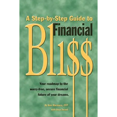 A Step-By-Step Guide to Financial Bliss