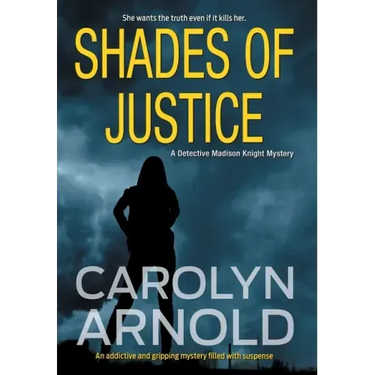 Shades of Justice: An addictive and gripping mystery filled with suspense