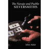 Navajo and Pueblo Silversmiths