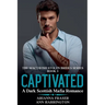 Captivated - A Dark Scottish Mafia Romance