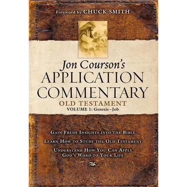 Jon Courson's Application Commentary: Volume 1, Old Testament, (Genesis-Job)