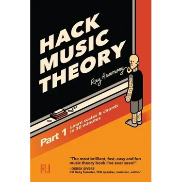Hack Music Theory, Part 1: Learn Scales & Chords in 30 Minutes