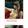 Anthony and Cleopatra: The Oxford Shakespeareanthony and Cleopatra