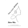 This Love Within: An inspirational memoir with a lyrical flow and self-help twist!