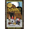 The Little Rednecks and a Town Full of Bullies Special Edition