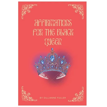 Affirmations For The Black Queen