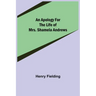 An Apology for the Life of Mrs. Shamela Andrews