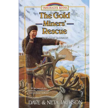 The Gold Miners' Rescue: Introducing Sheldon Jackson