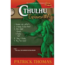 Cthulhu Explains It All: A Dear Cthulhu Collection