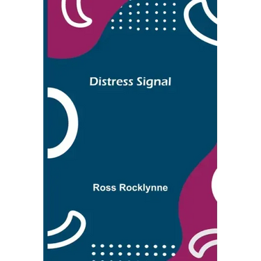 Distress Signal